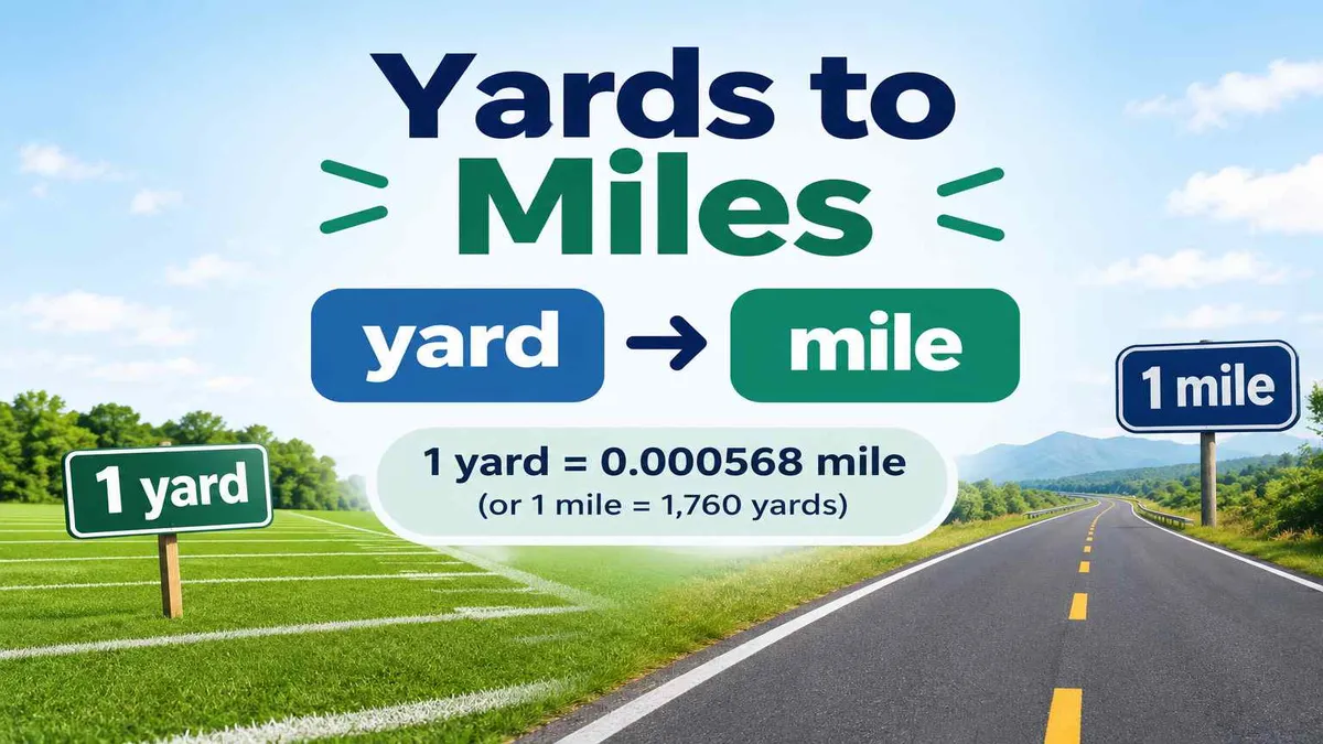 Yards to Miles: Formula, Chart, 1,000 & 500 Yard Answers